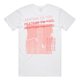 Pretend I'm Cool Logo Tee (White)