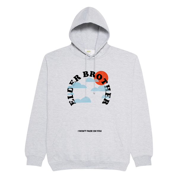 I Won't Fade On You Hoodie (Grey Marle)