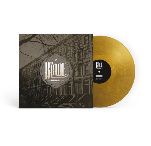 President Rd 12" Vinyl (Gold)